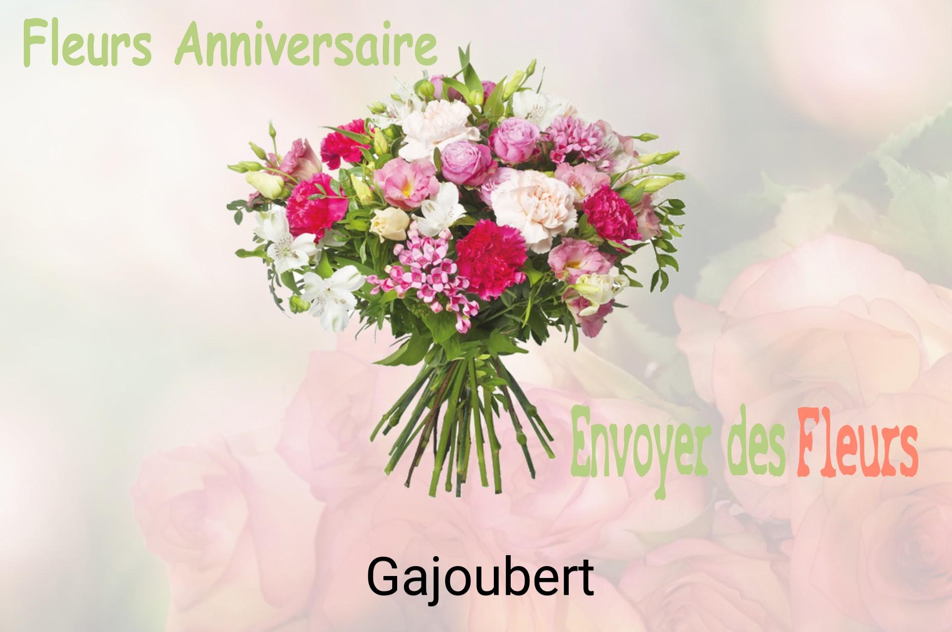 Bouquet de fleurs d’anniversaire livré à Gajoubert