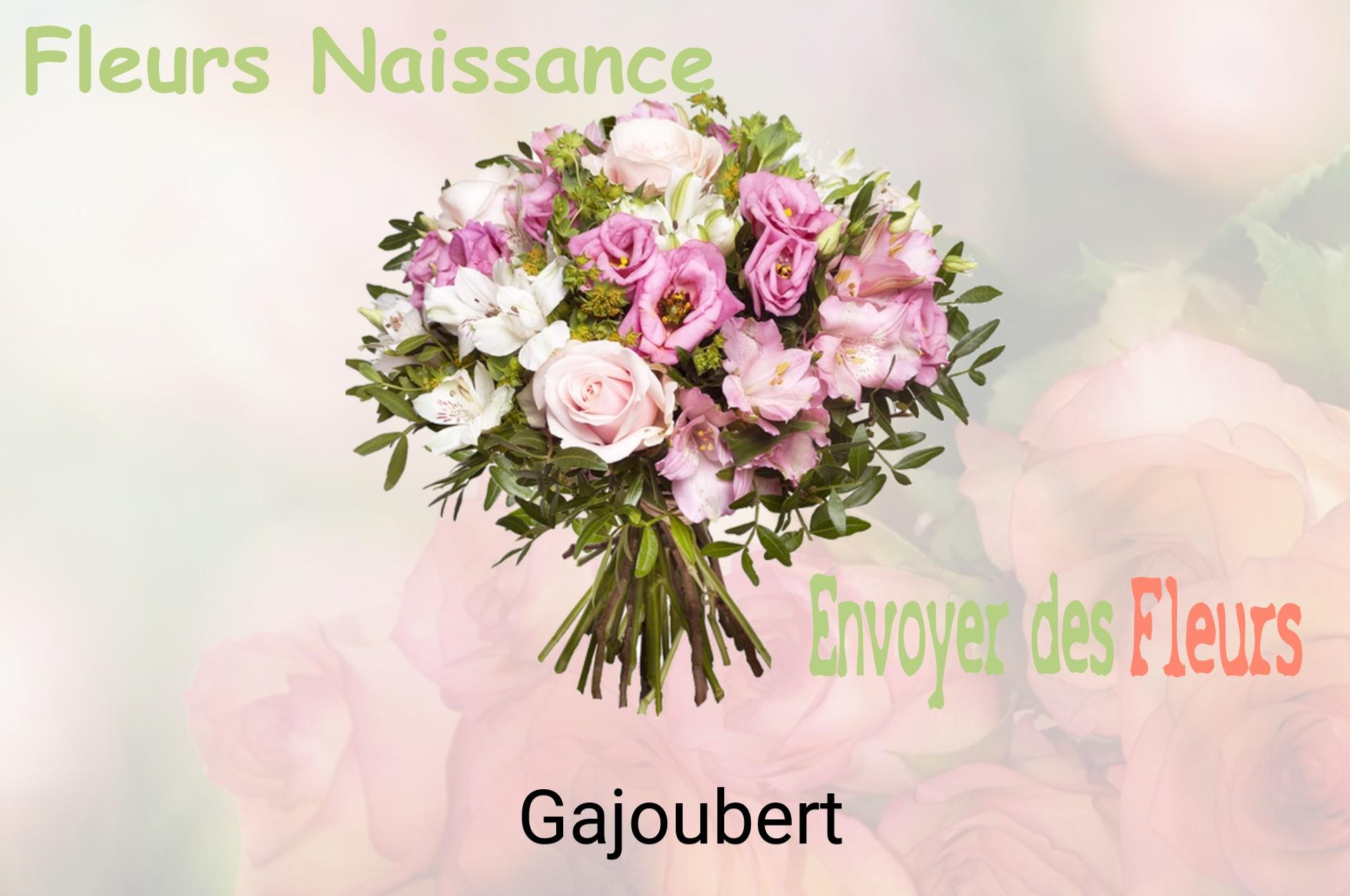 Bouquet de fleurs de naissance livré à Gajoubert